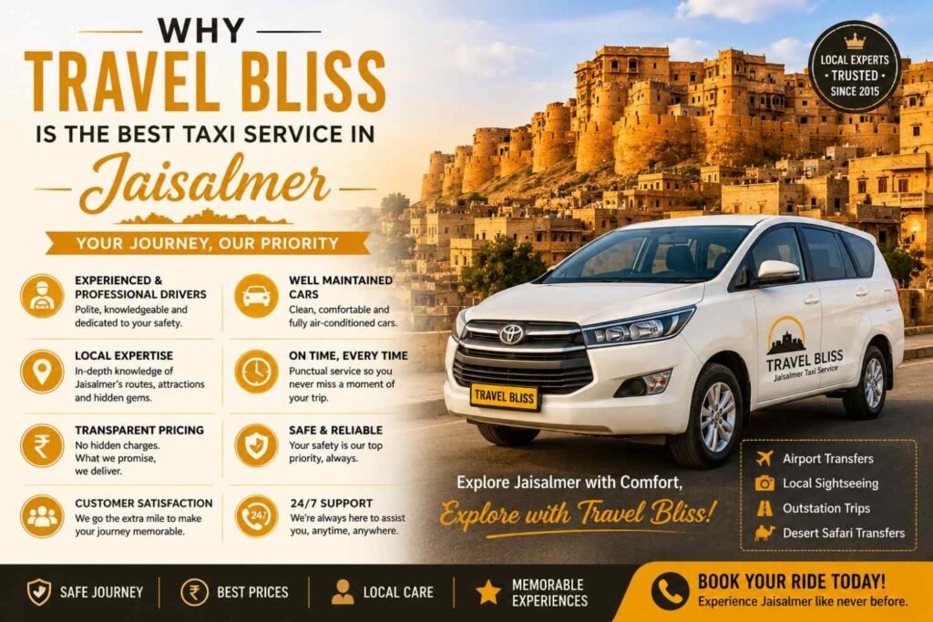 Why Travel Bliss is the Best Taxi Service in Jaisalmer travel bliss